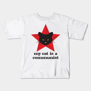 Black Cat My Cat Is A Communist Kids T-Shirt